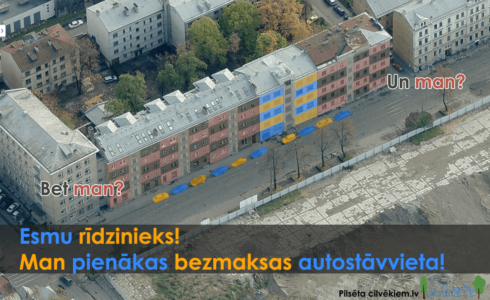 Ja šīs Krišjāņa Barona ielas ēkas 10 dzīvokļu īpašnieki savas automašīnas novietotu bezmaksas autostāvvietās uz ielas, tās aizņemtu 2/3 no kvartāla garuma. Kur savu automašīnu likt pārējo kvartāla ēku dzīvokļu īpašniekiem?